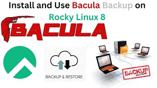 Bacula Backup Server Deployment on Rocky Linux  Install and Use Bacula Backup on Rocky Linux 8 [upl. by Aluino85]