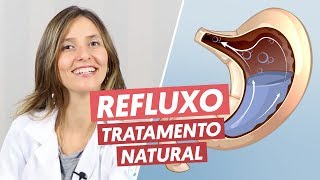 REFLUXO GASTROESOFÁGICO  tratamento natural [upl. by Naara]