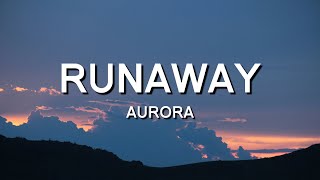 AURORA  Runaway Lyrics  Indian Turbo [upl. by Miltie]