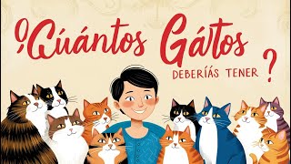 ¿Cuántos gatos deberías tener La guía definitiva para no convertirte en el loco de los gatos [upl. by Samson]