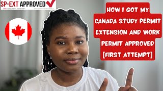 How to get Canada🇨🇦 study permit extension approved Application Fee Documents  ProcessingTime [upl. by Bernadene63]