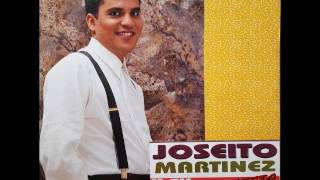 Que Sera De Ti Joseito Martinez [upl. by Willi]