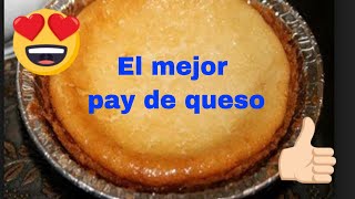 receta pay de queso [upl. by Raymonds38]