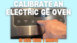 How to Calibrate an Electric GE Oven [upl. by Adyaj]