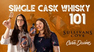 What is SINGLE CASK WHISKY A deep dive with Miranda from awardwinning Sullivans Cove distillery [upl. by Frieder]