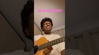 ARE WE STILL FRIENDS Cover  Tyler The Creator shorts cover tylerthecreator igor singer [upl. by Lynnett]