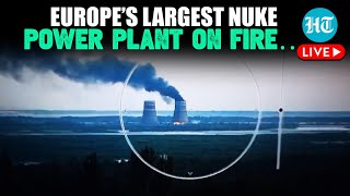 RussiaUkraine War LIVE  Fire Erupts At Zaporizhzhia Nuclear Power Plant Ukraine Blames Putin [upl. by Lanti424]