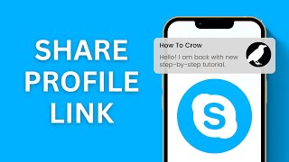 How to Share Your Skype Profile Link [upl. by Brittnee]