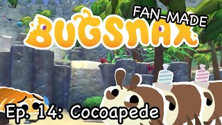 FanMade Bugsnax Episode 14  Cocoapede [upl. by Natfa17]