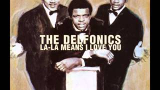 La La Means I Love You The Delfonics [upl. by Ennad]