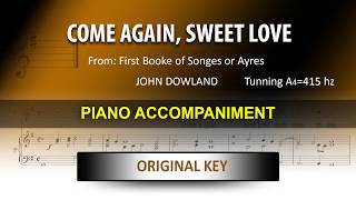 Come Again Sweet Love A415Hz  Dowland Karaoke  Score guide  Original key [upl. by Yrannav]