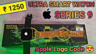 Ultra Smart Watch Series 9 Unboxing And Review 😍 T800 Ultra Smart Watch me Apple Logo Kaise Lagaye [upl. by Ennayllek543]