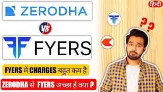 Zerodha vs fyers brokerage charges  fyers account opening charges  zerodha brokerage charges [upl. by Ojadnama]