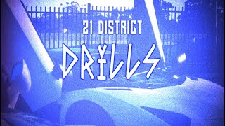 21 District  Drills Official Music Video [upl. by Nelyk]