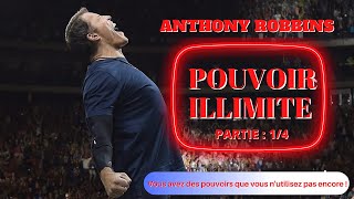 🎧🔥POUVOIR ILLIMITE 🔥🎧LIVRE AUDIO PARTIE 1 SUR 4 DE ANTHONY ROBBINS [upl. by Odrick]