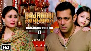 Pavan’s quest to take Munni home  Bajrangi Bhaijaan  Dialogue Promo 2 Salman Khan Kareena Kapoor [upl. by Diamond743]