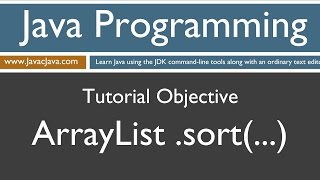 Learn Java Programming  ArrayList sort Method Tutorial [upl. by Enyawud902]