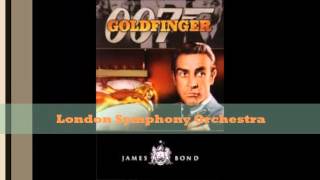 GoldFinger  London Symphony Orchestra [upl. by Assetnoc]