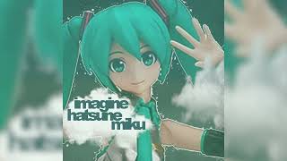 Hatsune Miku  Imagine John Lennon Cover [upl. by Hilton]