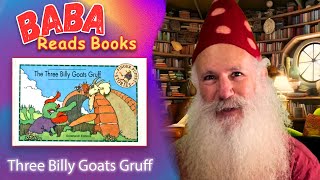 Three Billy Goats Gruff  Kids books read aloud by Baba [upl. by Arocal972]