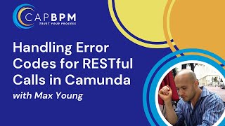 Camunda Tutorials Handling Error Codes for RESTful Calls in Camunda [upl. by Xila]