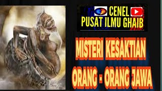 MISTERI KESAKTIAN ORANG  ORANG JAWA [upl. by Piwowar]