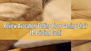 Review Avocahom Folding Floor Gaming Chair 14Poistion Cushioned Adjustable Floor Lazy Sofa Chair w [upl. by Lyrehc]