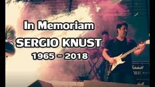 In Memoriam  SERGIO KNUST [upl. by Lessur659]