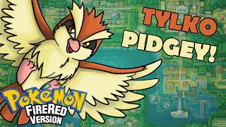 Pokemon Fire Red z JEDNYM PIDGEYem  Pokemonowe Wyzwania 1 [upl. by Aiykan]