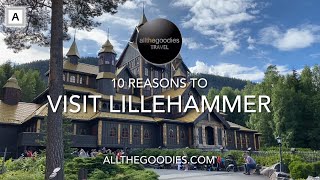 10 Reasons to Visit Lillehammer Norway  Norwaycationcom by Allthegoodies [upl. by Satterlee]