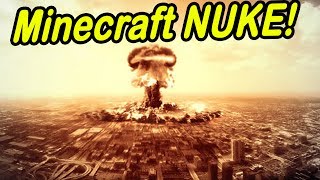 Minecraft  CITY NUKED  MASSIVE NUKE ON CITY [upl. by Athena]