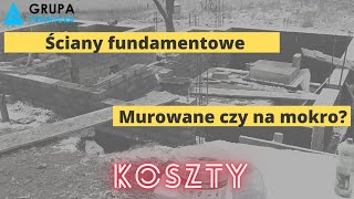 Ściany fundamentowe  bloczki betonowe czy ściany monolityczne Kalkulatory [upl. by Enelam835]