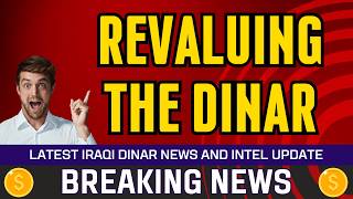 🔥 Iraqi Dinar 🔥 Revaluing the Dinar 🔥 Today IQD Value to Dollar RV News Guru Updates Exchange Rate🤑🎉 [upl. by Hsiri397]