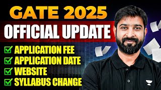 GATE 2025 Official Update  All About GATE 2025 Complete Details  Application Date And Fee Website [upl. by Eadwina]