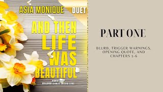 And Then Life Was Beautiful  FREE Audiobook Part One [upl. by Maribel855]