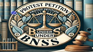 What is Protest Petition  Consequences  BNSS  CrPC  Legal Narrative [upl. by Geesey892]