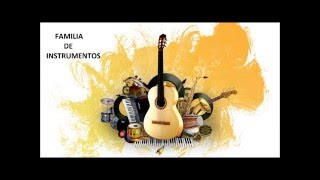 Las familias de los instrumentos musicales [upl. by Ordnas]