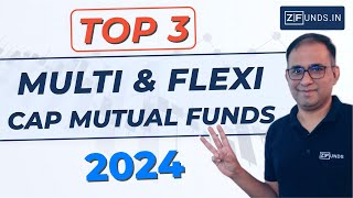 Best Flexi and Multi Cap Fund for 2024  Best Multi Cap Fund 2024  Best Flexi Cap Fund 2024 [upl. by Parent72]