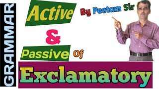 Active and passive voice of Exclamatory Sentencesenglish with peetam sir [upl. by Einaffyt756]