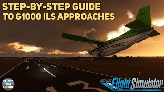 Complete Guide To G1000 ILS Approaches  MSFS Tutorial [upl. by Nynahs355]