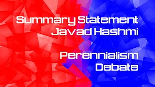 Dr Shadee ElMasry Debate  Javad Hashmi Summary Statement  UCLA  Perennialism [upl. by Ys]