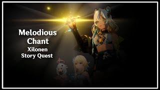 Tribal Chronicles quotMelodious Chantquot Xilonen Story Quest Japanese dubEnglish sub  Genshin Impact [upl. by Palua]