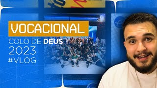 Vocacional Colo de Deus  Novos membros 2023  Marcos Natan [upl. by Gilmer]