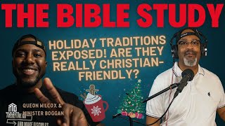 Holiday Traditions EXPOSED Are They Really ChristianFriendly [upl. by Revilo]