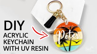 UV RESIN ACRYLIC KEYCHAIN TUTORIAL  KEYCHAIN IDEAS FOR MEN  FATHERS DAY IDEAS [upl. by Eadie29]