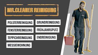 Professionelle Reinigungen für Haus Wohnung und im Büro Mr Cleaner [upl. by Levona]