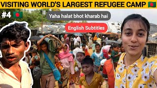 LIFE OF ROHINGYAS MUSLIM IN LARGEST REFUGEE CAMP  bangladesh 🇧🇩 [upl. by Ynahpets]