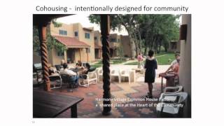 Cohousing  Creating Community One Neighborhood at a Time [upl. by Klute513]