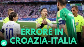 LERRORE Arbitrale in CroaziaItalia 11 che NESSUNO ha visto MOVIOLA Euro 2024 [upl. by Danialah]