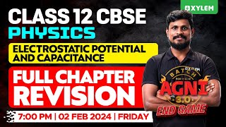 Class 12 CBSE Physics  Electrostatic Potential and Capacitance Full Chapter RevisionXylem CBSE 12 [upl. by Ahtebat711]